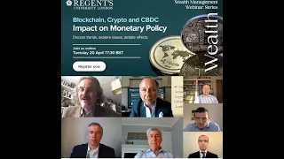 Blockchain Crypto and CBDC Web Conference  Regents University London 20 April 2021