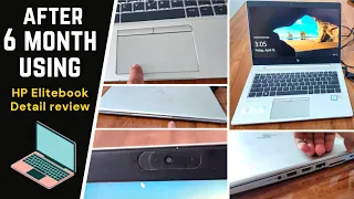 After 6 month using -- HP EliteBook G6, Intel Core i5, 8GB RAM, 512GB SSD, 14" FHD Display Review.