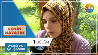 Senin Hayatın 1. Bölüm | 29 Eylül 2021