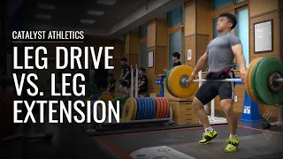 Leg Drive vs. Extension | Snatch & Clean Olympic Weightlifting Technique