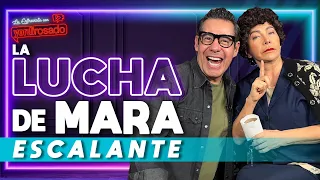 LA LUCHA DE MARA ESCALANTE | La entrevista con Yordi Rosado