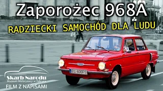 Zaporożec 968A - Radziecki samochód dla ludu // Muzeum SKARB NARODU