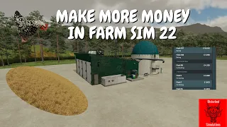 FIVE WAYS TO MAKE MORE MONEY IN FARMING SIMULATOR 22