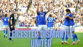 Leicester City 4-2 Manchester United | Leicester Dismantle United At The King Power | OLE OUT?!