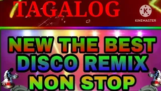 NEW DISCO REMIX VIRAL Tagalog love songs NON-STOP