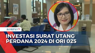 Investasi Surat Utang Perdana 2024 di ORI 025