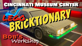 LEGO Bricktionary at the Cincinnati Museum Center Masters Brickman Union Terminal Back to the Future