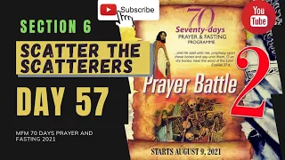 🔴 Day 57 MFM 70 Days Prayer & Fasting Programme 2021 Prayer