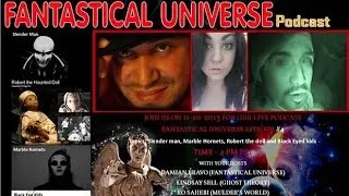 Fantastical Universe Podcast: Episode #4