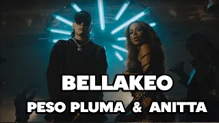 BELLAKEO - Peso Pluma, Anitta (Reggaeton 2024)