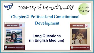 Pakstudy 12 new book Chapter 2 in english : Political and Constitu... Long Questions + Exercise 2025