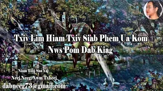 Txiv Lim Hiam Txiv Siab Phem Ua Kom Nws Pom Dab Kiag, 10/29/2021