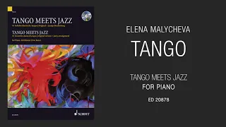 Tango by Elena Malycheva from "Tango Meets Jazz" for piano