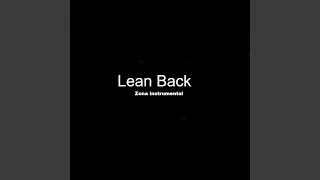 Lean Back