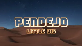 Little Big - Pendejo (Lyrics)