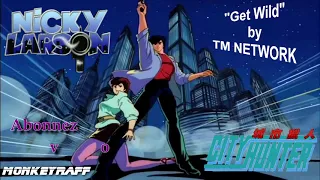 Nicky Larson / City Hunter - Get Wild