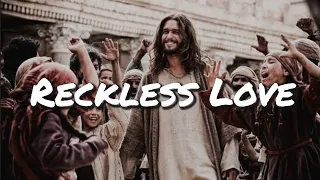 RECKLESS LOVE | Cory Asbury | ft. Son of God Film