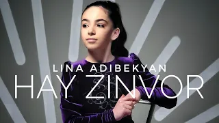 LINA ADIBEKYAN - HAY ZINVOR // Լինա Ադիբեկյան - Հայ զինվոր