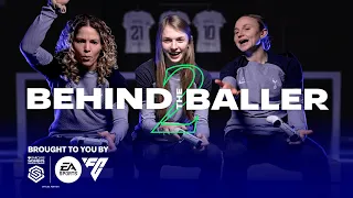 BWSL Behind The Baller S2 | Spurs | Thomas, Brazil and Bühler | Presented by EA FC24