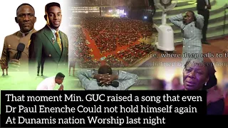 That moment Min. GUC raised a song that even Dr Paul Enenche Could not hold himself again At Dunamis