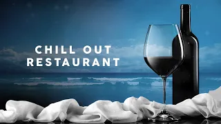 CHILL OUT RESTAURANT