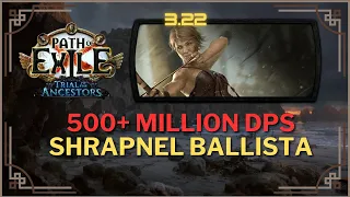 [3.22] 500+ Million damage Shrapnel Ballista. Mapper & Uber Boss killer build [SHOWCASE]