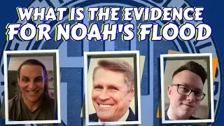 What is the Scientific Evidence for Noah's Flood?
