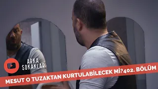 Mesut Cezaevinde Büyük Tuzaktan Kurtulabilecek Mi? 402. Bölüm