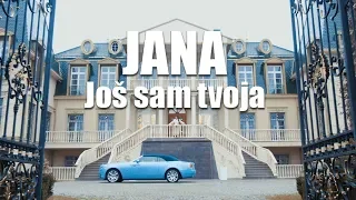 JANA  - JOS SAM TVOJA  (OFFICIAL VIDEO)