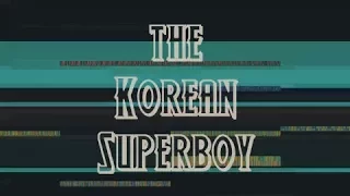 Doo Ho Choi -  The Korean Superboy