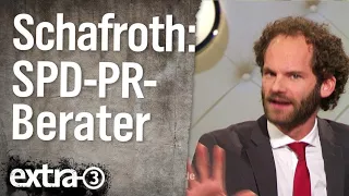 Maxi Schafroth - PR-Berater der SPD | extra 3 | NDR