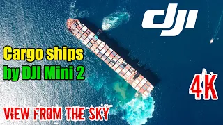 Cargo ships by DJI Mini 2 (4K footage). View from the sky (Artbat feat. Who Made Who - Closer)