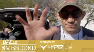 UFC 256: Embedded - Episódio 3