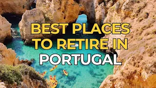 Top 10 Best Places To Retire, Live, Or Visit In Portugal In 2024