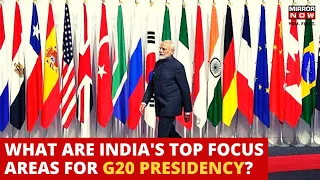 G20 Summit India | India's Top Agendas During G20 Presidency | PM Modi | G20 Countries | G20 2023