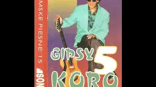 Gipsy Koro č.5 - Ke špitaľa džav