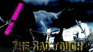 Bloodhound Gang - "The Bad Touch" (Metal Cover by Sacred Rage)