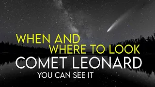 Comet leonard c/2021 a1 when and where to watch