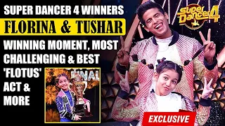 EXCLUSIVE! Florina Gogoi & Tushar Shetty ON Emerging As Super Dancer 4 WINNERS & More