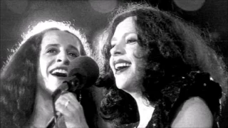 Maria Bethânia E Gal Costa - Sonho Meu