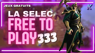La Selec Free to Play | Top 5 jeux gratuits de la semaine sur PC (épisode 333) #freetoplay