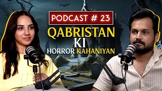 Spidey Sense, Deal soul talking & School aur Qabristan ki Horror kahaniyan ft.@AreebaaNadeem | Ep-23