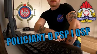 Co POLICJANCI myślą o STRAŻ POŻARNEJ? - OSP i PSP