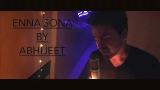 Enna Sona | OK Jaanu (Reprise) | Aditya Roy Kapoor | A.R. Rahman | Arijit Singh |Abhijeet Cover