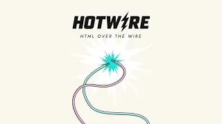 Hotwire: The Demo