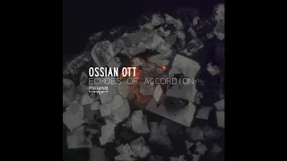 Ossian Ott - Harmonic Convergence (Original Mix)