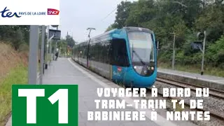 Traveling on the Tram-train T1 from Babinière to Nantes | TER Pays de la Loire - SNCF