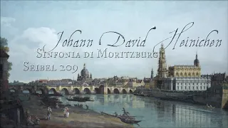 J.D. Heinichen - Sinfonia di Moritzburg, S.209 (1719)