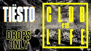 Tiësto [Drops Only] @ CLUBLIFE Podcast 721