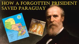 How The Most Forgotten US President Saved Paraguay